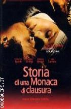 Storia Di Una Monaca Di Clausura