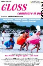 Gloss - Cambiare Si Pu