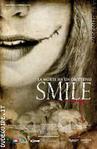 Smile - La Morte Ha Un Obiettivo