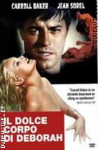 Il Dolce Corpo Di Deborah (Collana Cinekult)