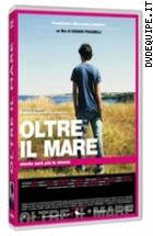 Oltre Il Mare