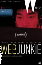 Web Junkie (Collana Wanted)