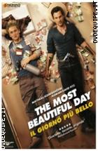 The Most Beautiful Day - Il Giorno Pi Bello