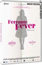 Ferrante Fever