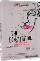 The Constitution - Due Insolite Storie D'amore