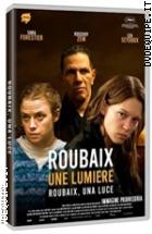 Roubaix, Une Lumire