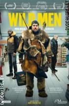 Wild Men - Fuga Dalla Civilt