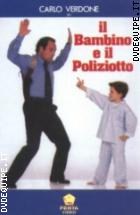 Il Bambino E Il Poliziotto