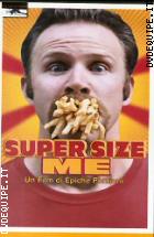 Super Size Me