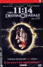 Ore 11:14 - Destino Fatale