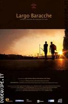 Largo Baracche