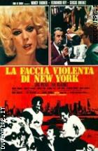 La Faccia Violenta Di New York