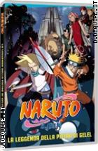 Naruto Il Film - La Leggenda Della Pietra Di Gelel