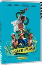 A Bigger Splash