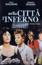 Nella Citt L'inferno