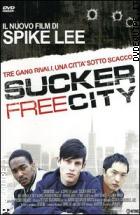 Sucker Free City