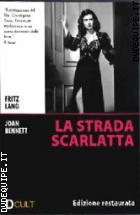 La Strada Scarlatta - Edizione Restaurata