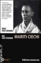 Mariti ciechi - Edizione Restaurata