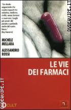 Le Vie Dei Farmaci