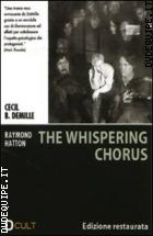 The Whispering Chorus - Edizione Restaurata