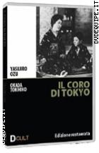 Il Coro Di Tokyo - Edizione Restaurata