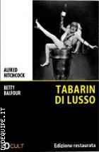 Tabarin Di Lusso - Edizione Restaurata