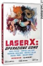 Laser X: Operazione Uomo