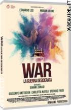 War - La Guerra Desiderata