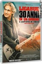 Luciano Ligabue - 30 Anni In Un Giorno