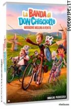La Banda Di Don Chisciotte - Missione Mulini A Vento