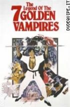 La Leggenda Dei 7 Vampiri D'oro