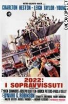 2022: I Sopravvissuti