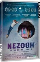 Nezouh - Il Buco Nel Cielo