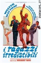 I Ragazzi Irresistibili (I Classici Ritrovati)