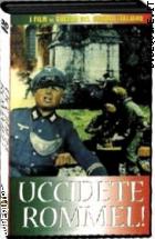 Uccidete Rommel 