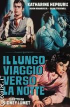 Il Lungo Viaggio Verso La Notte (Classici Ritrovati)