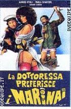 La Dottoressa Preferisce I Marinai