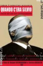 Quando C'era Silvio