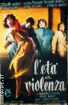 L'eta Della Violenza