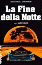 La Fine Della Notte