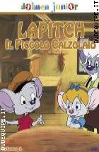 Lapitch - Il Piccolo Calzolaio - 2^ Volume