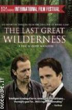 The Last Great Wilderness