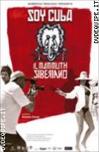 Soy Cuba - Il Mammuth Siberiano