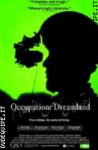 Occupation Dreamland