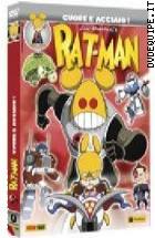 Rat-man - La Serie Animata 3� Volume - Cuore E Acciaio!