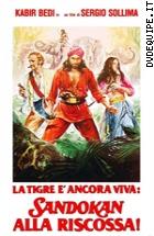 La Tigre  Ancora Viva: Sandokan Alla Riscossa!