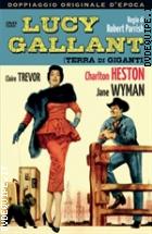 Lucy Gallant (Terra Di Giganti) (Rare Movies Collection)