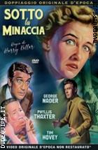 Sotto La Minaccia (Rare Movies Collection)