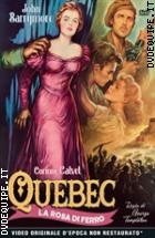 Quebec - La Rosa Di Ferro (Rare Movies Collection)