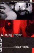 Gushing Prayer (V.M. 18 anni)